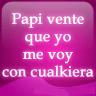Avatar papi vente que yo MSN